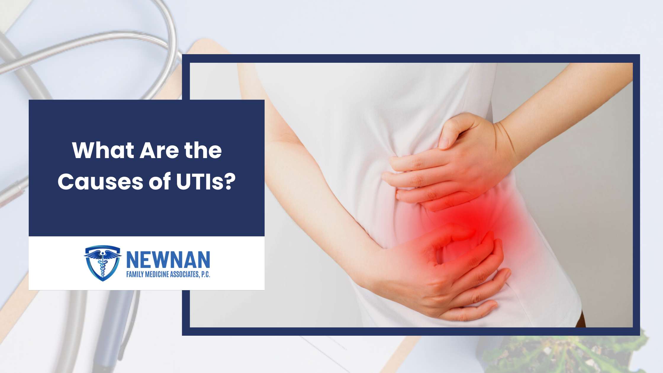 What Are the Causes of UTIs?