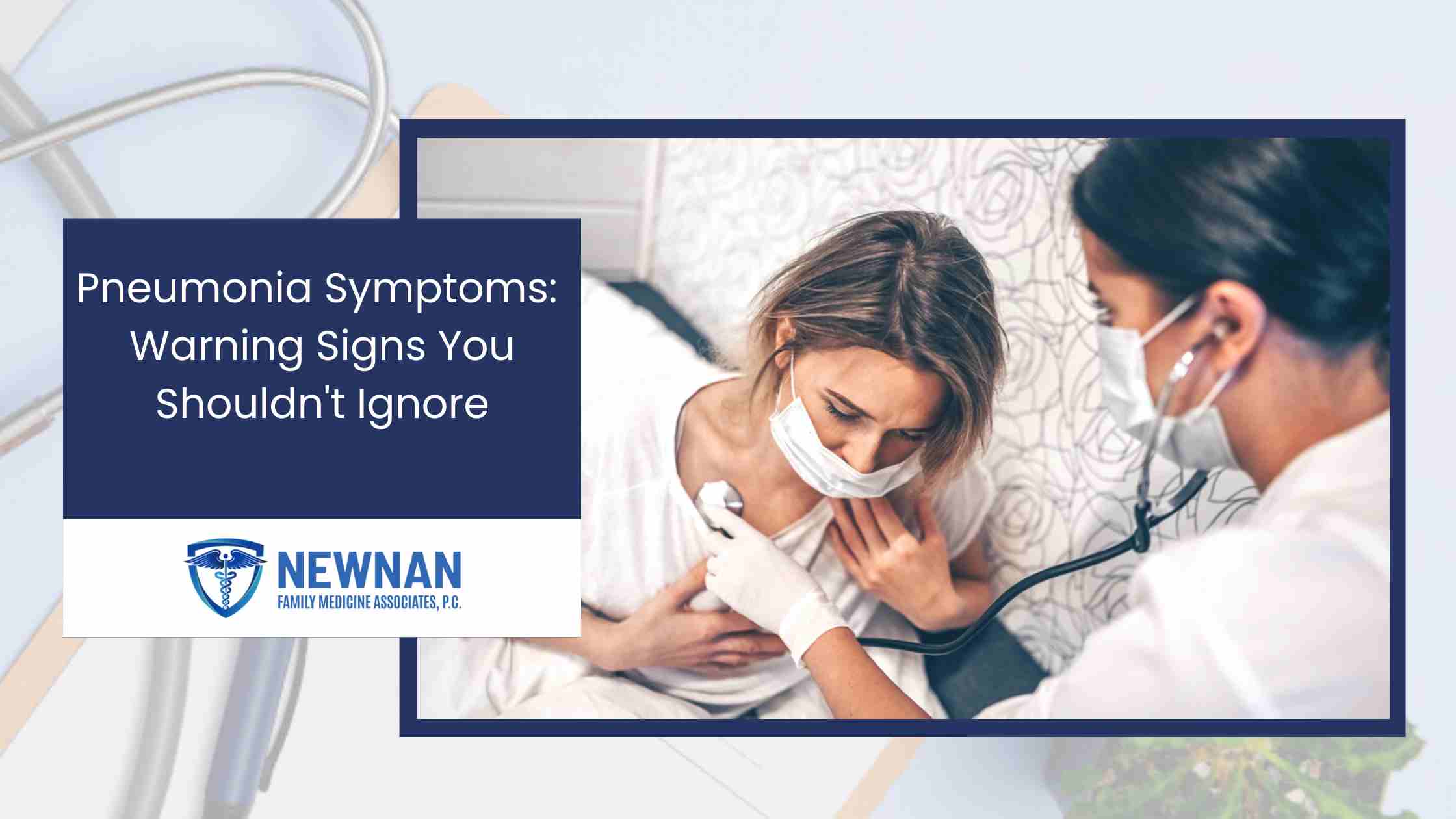 Pneumonia Symptoms: Warning Signs You Shouldn't Ignore
